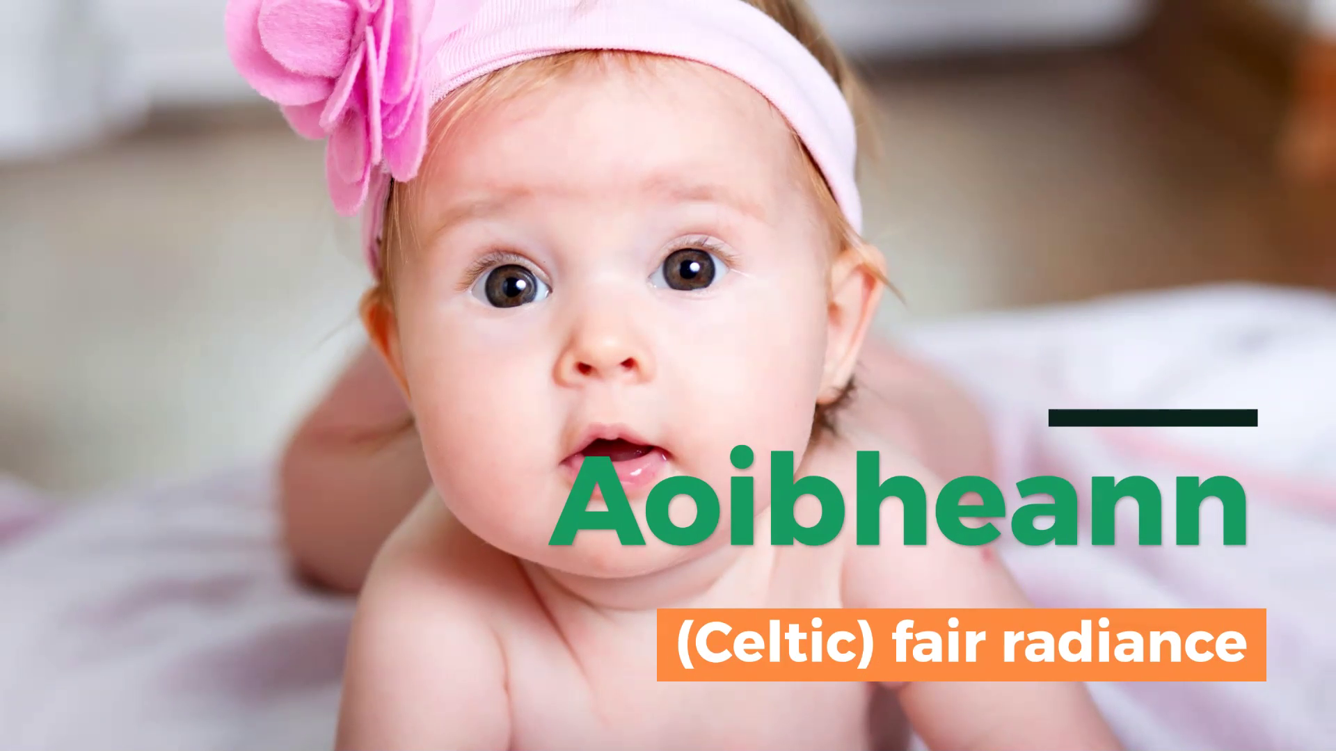 Hard-to-Pronounce Irish Baby Names Aoibheann