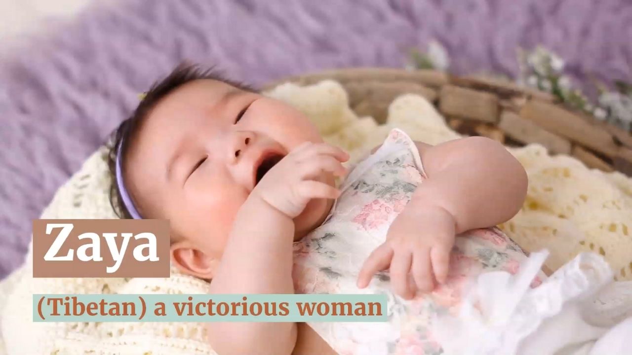 Top Baby Names 2021 Zaya Tibetan a victorious woman